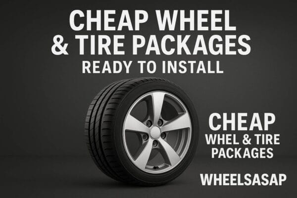 Affordable wheel and tire packages, ready to install.